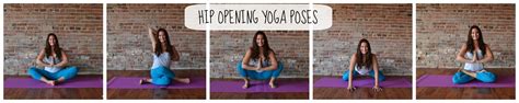 Hip Opening Yoga Poses Habits Of A Modern Hippie