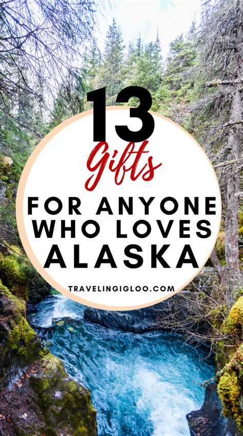 gifts    loves alaska