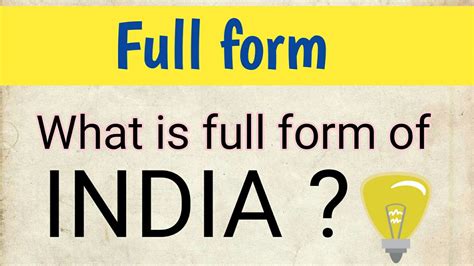india full form   full form  india youtube
