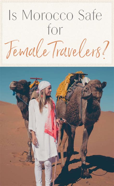 is morocco safe for female travelers the blonde abroad