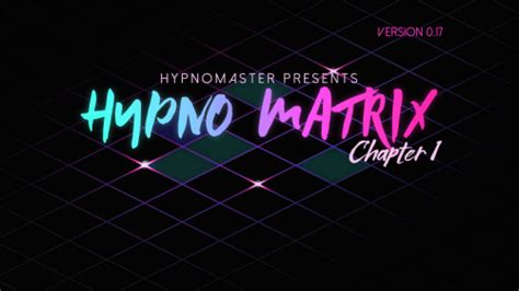 hypno matrix version 0 22 beta by hypnomaster