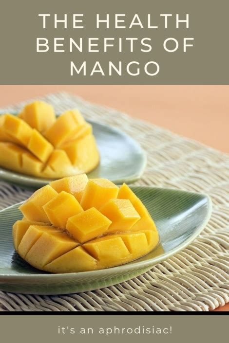 Mango Aphrodisiac And Health Benefits Eat Something Sexy