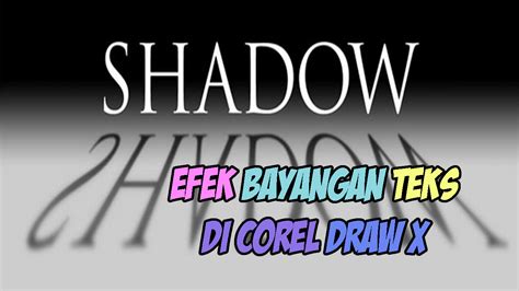membuat efek shadow  aplikasi corel draw
