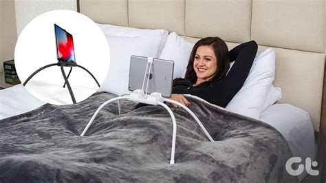 ipad holders  bed  reading watching movies   guiding tech