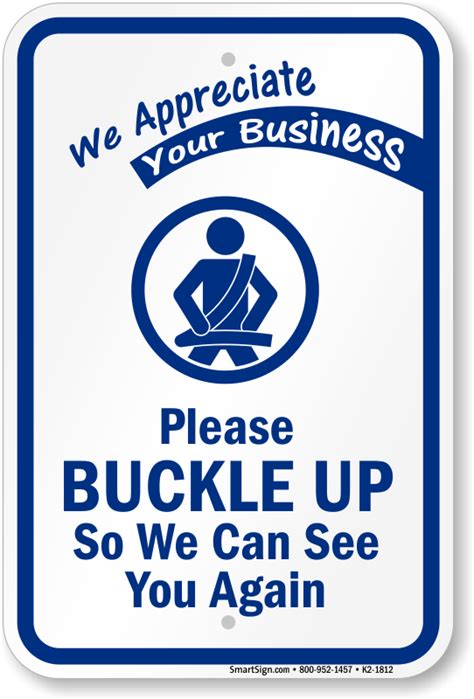 buckle up so we can see you again sign sku k2 1812
