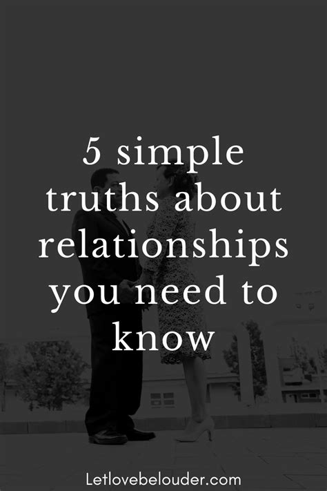 5 simple truths about relationships you need to know relationship