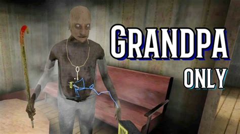 Granny Chapter Two With Grandpa Only Youtube