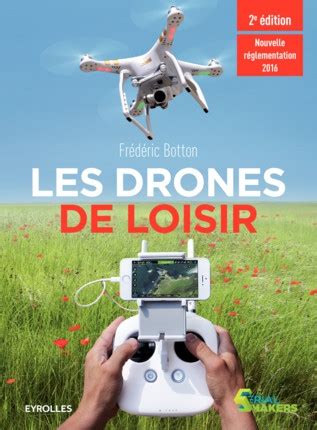 les drones de loisir  livre