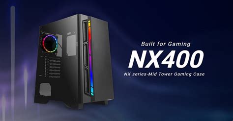 antec reveals  nx mid tower rgb chassis eteknix