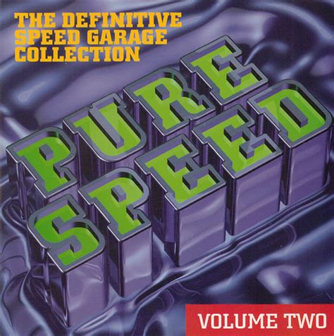pure speed volume   definitive speed garage collection  cd discogs