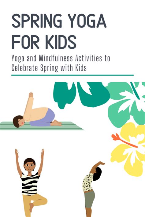spring themed yoga poses  activities  kids  mindfulness