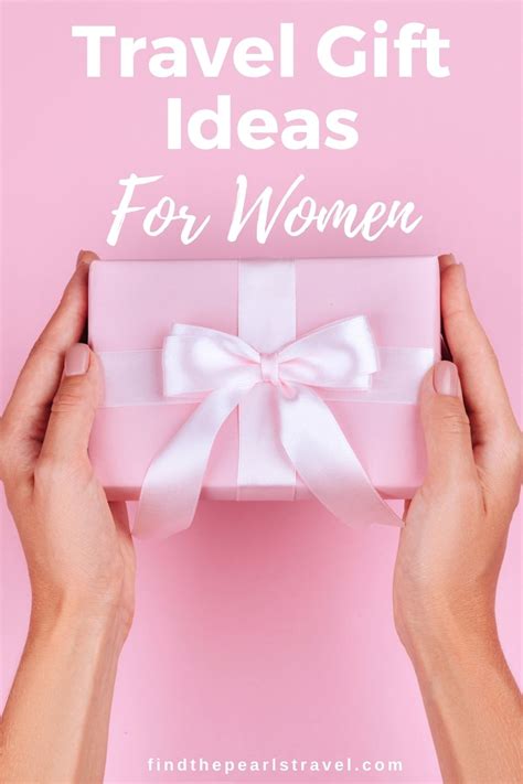 travel gifts  women    love  gift guide
