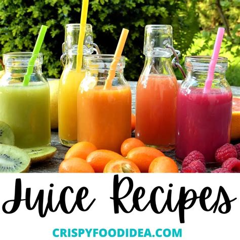 delicious homemade juice recipes