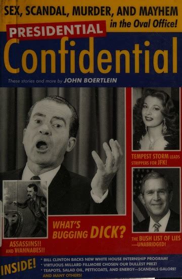 presidential confidential stories of sex scandal murder and mayhem