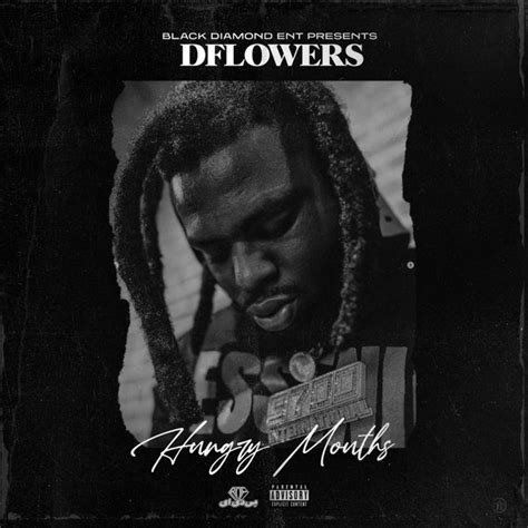 hungry mouths single by d flowers spotify