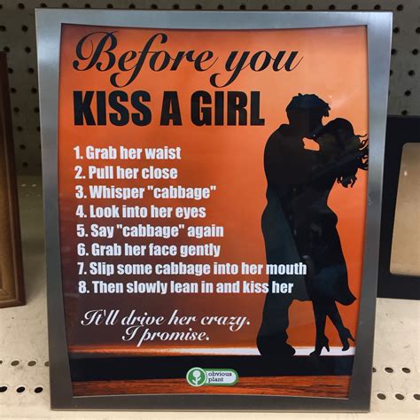 Obvious Plant On Twitter Before You Kiss A Girl