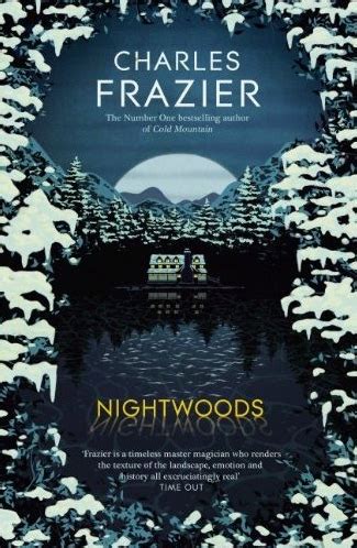 read nightwoods  charles frazier   full book china edition