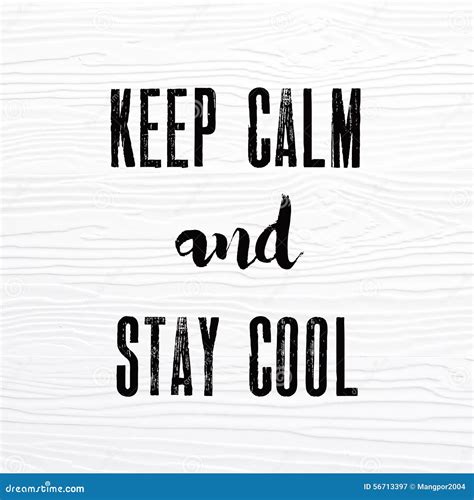 calm  stay cool words  white vintage wooden board quo stock