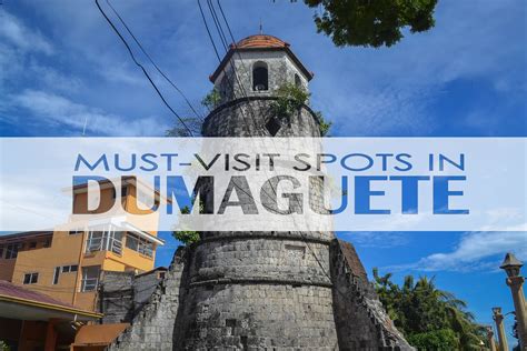 visit spots  dumaguete pinoy travelogue  philippine travel blog  dj rivera