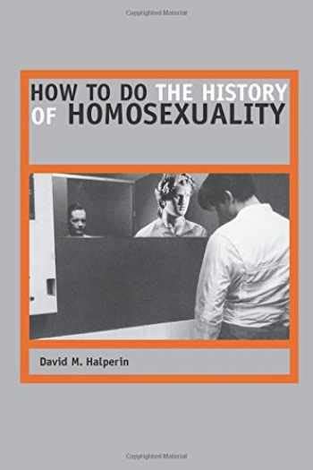 sell buy or rent how to do the history of homosexuality 9780226314488