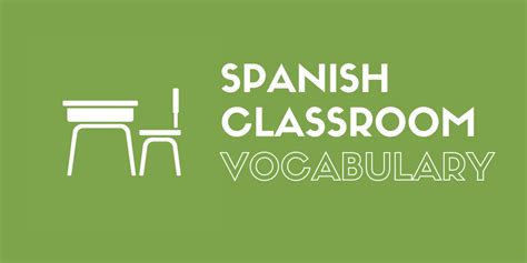 Spanish Classroom Words