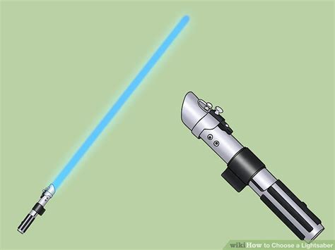 3 ways to choose a lightsaber wikihow
