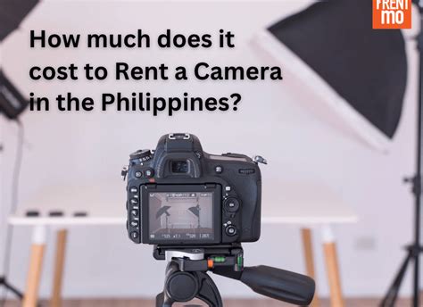 cost  rent  camera   philippines irentmo