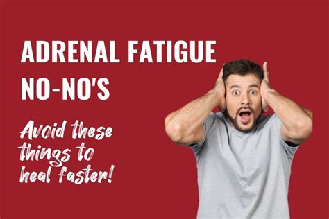Dont Do This If You Have Adrenal Fatigue Fix My Adrenal Fatigue