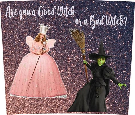 good  bad witches