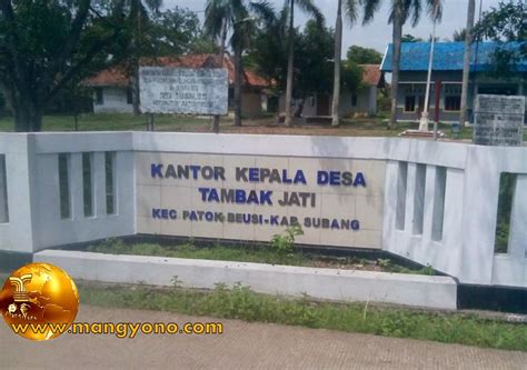 desa tambak jati kecamatan patokbeusi blog mang yono
