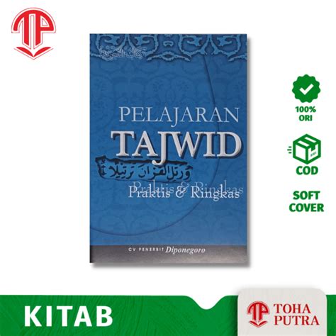 Pelajaran Tajwid Praktis And Ringkas Penerbit Diponegoro Buku Panduan