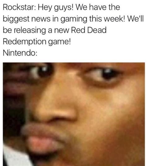 Red Dead Redemption Conceited Reaction Know Your Meme