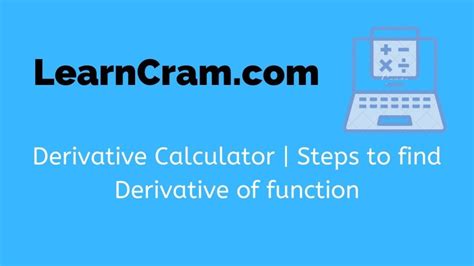 derivative calculator steps  find derivative  function learn cram