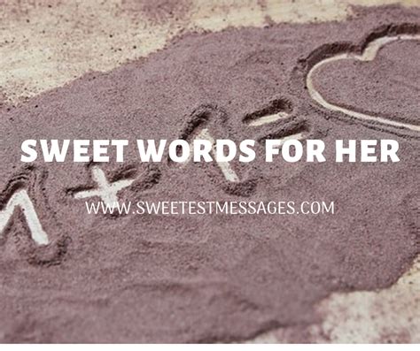 sweet words   sweetest messages