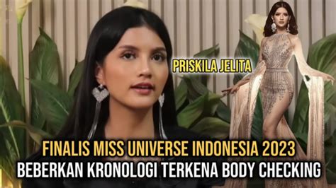Priskila Jelita Finalis Miss Universe Indonesia 2023 Beberkan Kronologi