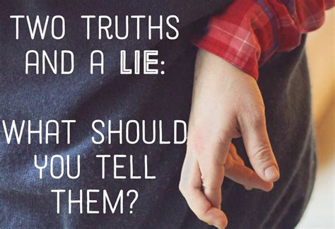 truths   lie ideas examples instructions hobbylark
