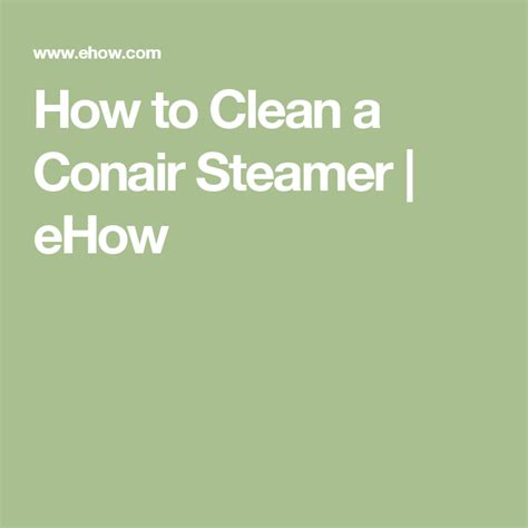 clean  conair steamer hunker cleaning clean linen