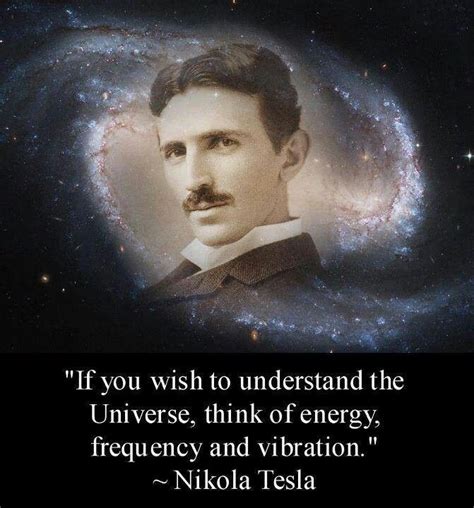 Nikola Tesla Quotes Intelligence Spectre Électromagnétique The Secret