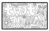 Coloring Twat Waffle Adult Swearing Instant Sheet sketch template