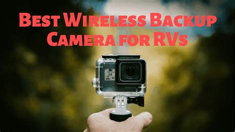 wireless backup camera  rvs      rv pioneers