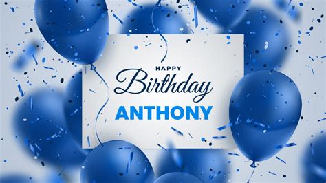 happy birthday anthony birthday song  youtube