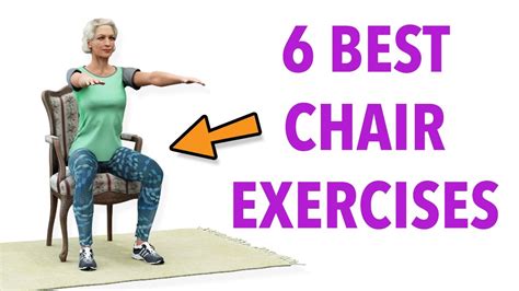 6 best chair exercises for seniors over 60s and 70s youtube
