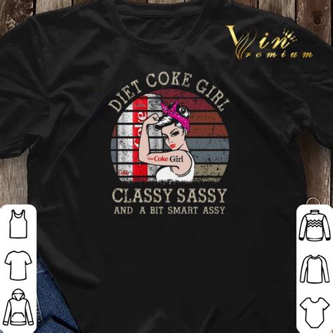 diet coke girl classy sassy and a bit smart assy vintage shirt sweater