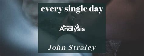 single day  john straley poem analysis