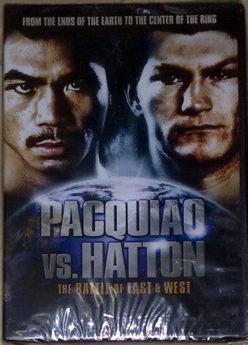 Manny Pacquiao Vs Ricky Hatton Dvd Battle Of East West