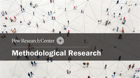 methodological research research  data  pew research center