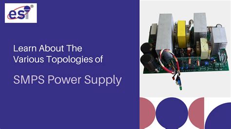 learn    topologies  smps power supply electro service india