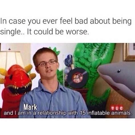 Memes About Being Single Popsugar Australia Love And Sex