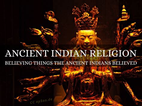 Ancient Indian Religion By Steven G