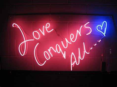 love conquers all neon by neon creations ltd neon signs